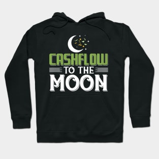 Cashflow to the moon! Hoodie